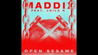 MADDIX Feat . Leila k OPEN SESAME ( Hardwell EDM EDIT )