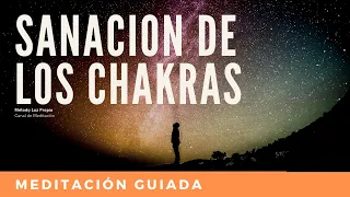 ACTIVACIÓN DE LOS SIETE CHAKRAS | MEDITACIÓN GUIADA | EQUILIBRAR LOS CHAKRAS