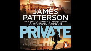 Private #13 Private Delhi, By James Patterson, Ashwin Sanghi