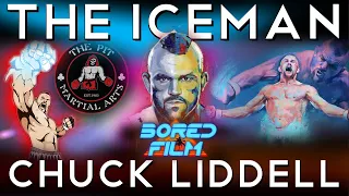 Chuck Liddell - The Iceman (Original Bored Film Documentary)