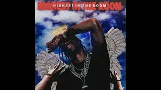 Travis Scott- HIGHEST IN THE ROOM (Ultimate Mike Dean Version) [Mix. Jack's Files]