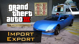 GTA 3 - Import/Export Guide [Play Fetch & Pest Control Trophy]