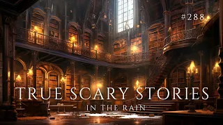 Raven's Reading Room 288 | TRUE Scary Stories in the Rain | The Archives of @RavenReads
