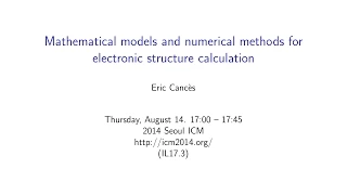 ICM2014 VideoSeries IL17.3: Eric Cances on Aug14Thu