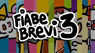 FIABE BREVI COMPILATION - Serie 3 COMPLETA