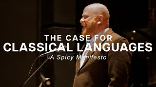 The Case for Classical Languages | Tim Griffith