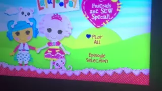 Closing to Lalaloopsy: Friends are Sew Special! 2014 DVD