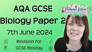 The Whole of AQA GCSE Biology Paper 2 | 7th June 2023