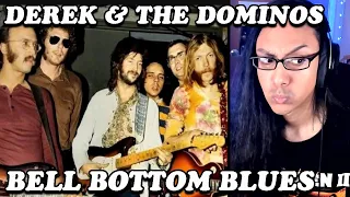 Reacting to Derek And The Dominos Bell Bottom Blues