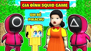 TÔ GÀ PIKACHU ĐƯỢC GIA ĐÌNH SQUID GAME NHẬN NUÔI*CHỊ EM SQUID GAME VÀ TÔ GÀ PIKACHU TRONG MINECRAFT