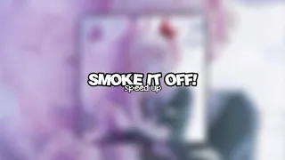 SMOKE IT OFF! - Lumi Athena