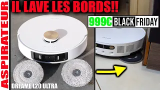 Dreame L20 Ultra un robot aspirateur qui lave les bords !! laveur de sol OFFRE BLACK FRIDAY