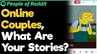 Online Couples, What Are Your Stories?