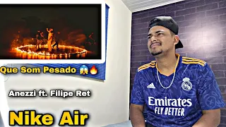 Anezzi - Nike Air ft. Filipe Ret (Prod. Dallass) - REACT