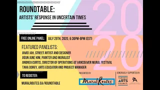 Panel Discussions Artists’ Response in Uncertain Times July 29, 2020, Hosted by Mural Routes
