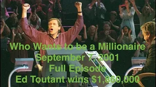 Who Wants to be a Millionaire - September 7, 2001 - Special Episode - Ed Toutant Returns to Win!