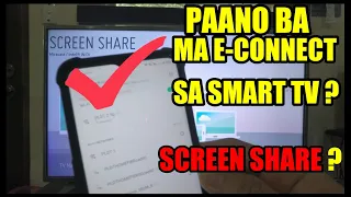 HOW TO CONNECT YOUR ANDROID PHONE TO SMART TV IN 2022 |SCREEN SHARING | TAGALOG VERSION