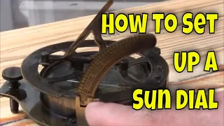 How to Set up and Use a  Sundial - London Hall Antique Replica Portable Sundial