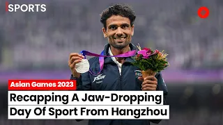 Asian Games: Recapping A Jaw-Dropping Day Of Sport From Hangzhou