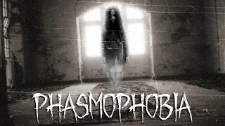 ПРИЗРАК ЗАБРОШЕННОЙ ШКОЛЫ - PHASMOPHOBIA