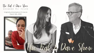Katharine McPhee Foster & David Foster - Recap of The Kat & Dave show #1 PILOT (16 March 2020)