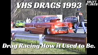 VHS Drags - 1993 Greer Dragway - Farmington Dragway - Wilkesboro Dragway