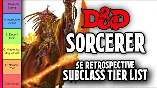 Sorcerer Subclass Tier List // D&D 5e Retrospective