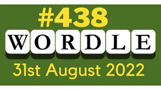 Funny Word Game | Today's Wordle 31st August 2022 | Wordle 438 | Wordle Today #wordleanswer #wordle