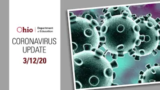 Coronavirus Update 3/12/20