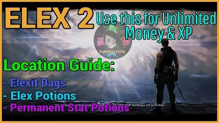 ELEX 2 - Full item walk-though to make Unlimited Money & XP