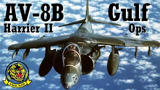 Harriers in the Gulf | Role of the USMC AV-8B Harrier II in Operation Desert Storm