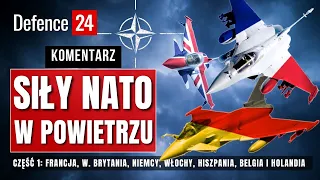 Siły powietrzne NATO, a potencjał Rosji cz. 1