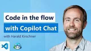 🔴 Code in the Flow with VS Code’s GitHub Copilot Chat