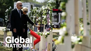 Global National: May 29, 2022 | Biden visits Texas amid calls to action on gun control