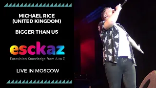 ESCKAZ in Moscow: Michael Rice (UK) - Bigger Than Us (at Moscow Eurovision PreParty)