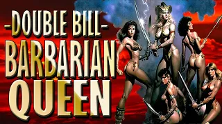 Barbarian Queen 1 and 2 - Films where women become warriors