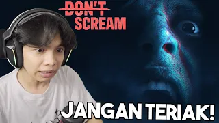 TERIAK = KALAH! KALAU KAMU TERIAK KAMU KALAH DI GAME HORROR INI! - DON'T SCREAM