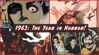 1963: The Year in Horror Movies!