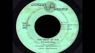 The Next of Kin - A Lovely Song