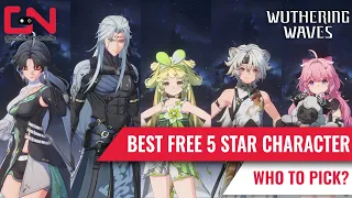 Best Free 5-star Character in Wuthering Waves - Who to Pick?