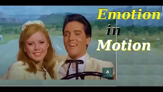 Elvis and his charisma (Part 13): Emotion in Motion