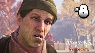 Assassin's Creed: Syndicate Walkthrough Gameplay Part 8 · Mission: A Spoonful of Syrup