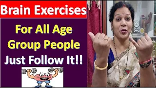 "Brain Exercises - For All Age Group People " Just Follow It!!