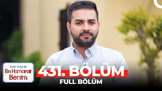 En Hamarat Benim 431. Bölüm