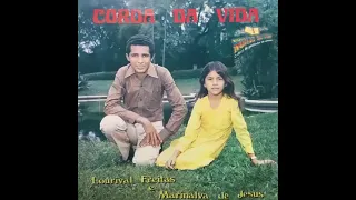 Coroa da Vida - Marinalva de Jesus e Lourival Freitas - LP Completo