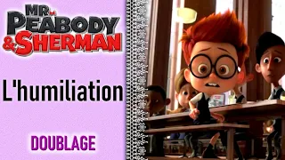 M. Peabody et Sherman - L'humiliation (Fandub ft. Jefon Martinez)