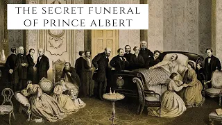 The SECRET Funeral Of Prince Albert - Queen Victoria's Beloved Husband