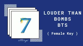 BTS - LOUDER THAN BOMBS (FEMALE VERSION)