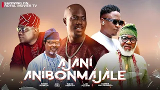AJANI ANIBONMAJALE latest yoruba movie