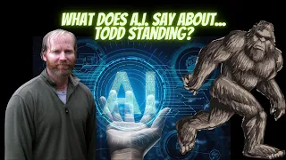 Todd Standing: What Does A.I. Say?